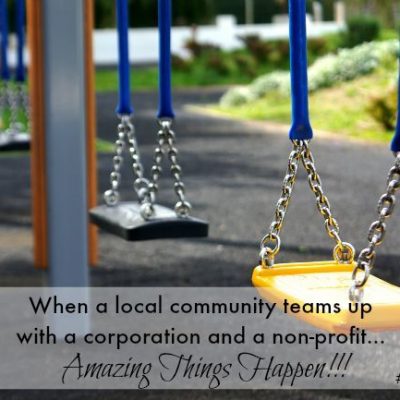 When a local community teams up with a corporation and a non-profit, amazing things happen!