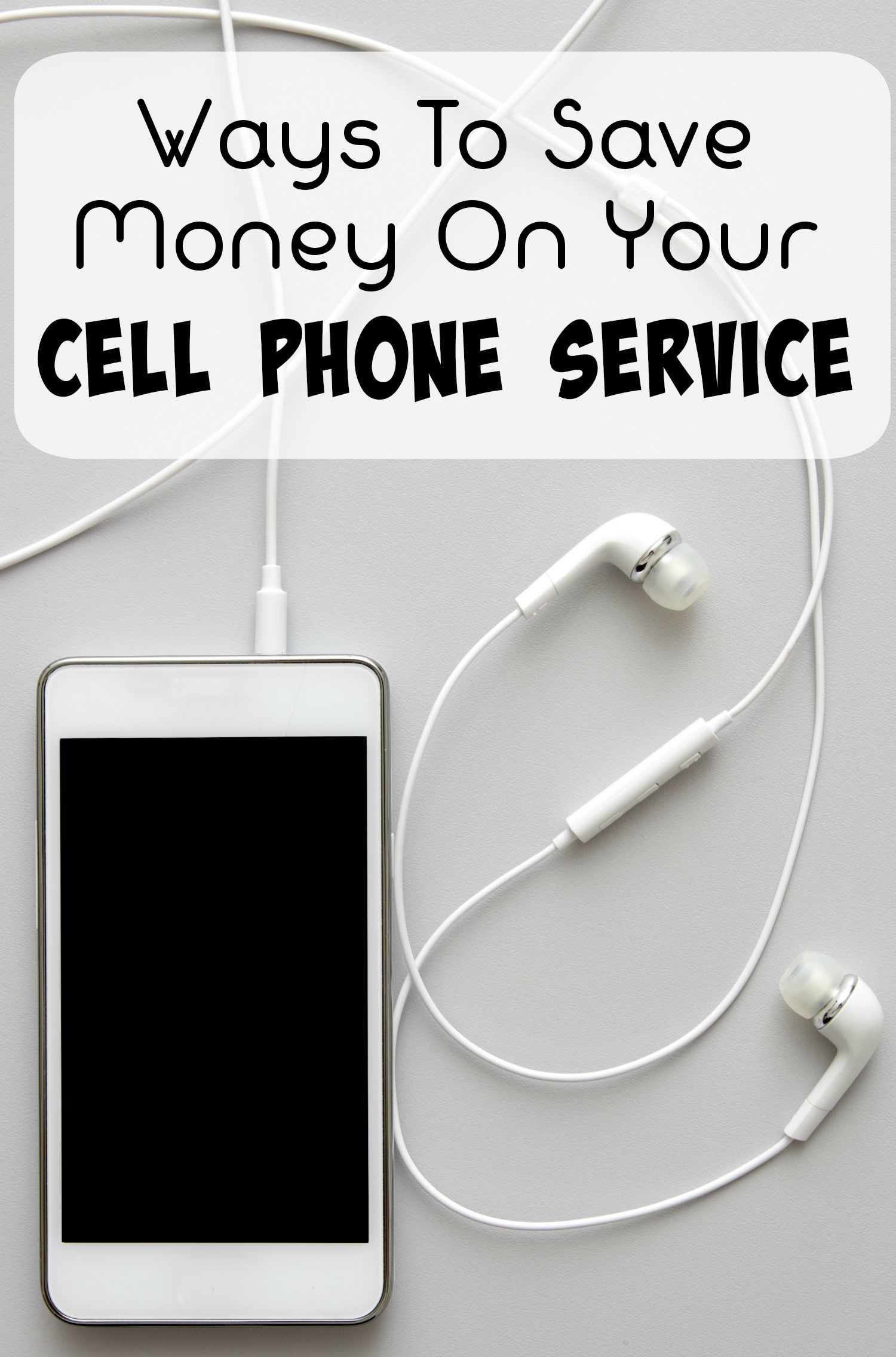 Ways To Save on Your Cell Phone Bill Wisconsin Mommy