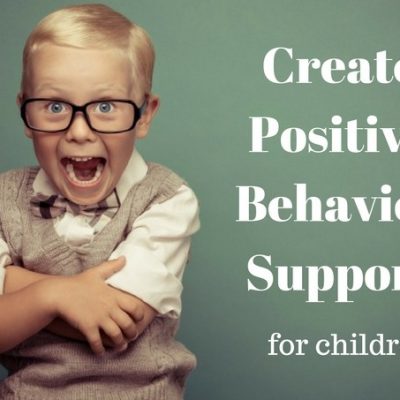 Create Positive Behavior Support for Children