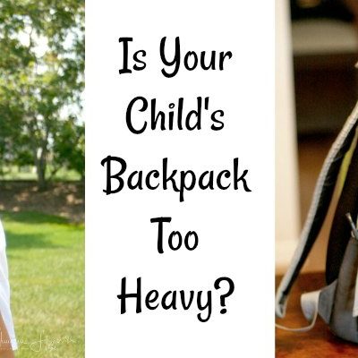 Wellness Wednesday: Is Your Child’s Backpack Too Heavy?