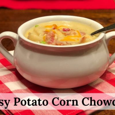 Easy Potato Corn Chowder