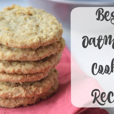 The Best Oatmeal Cookie Recipe